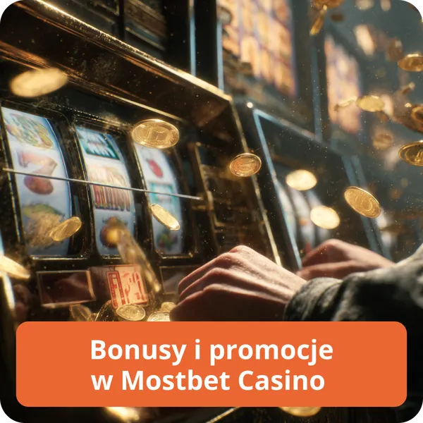 Bonusy i promocje w Mostbet Casino
